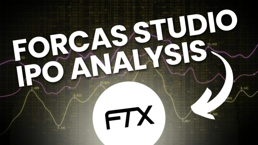 Forcas Studio IPO detail analysis